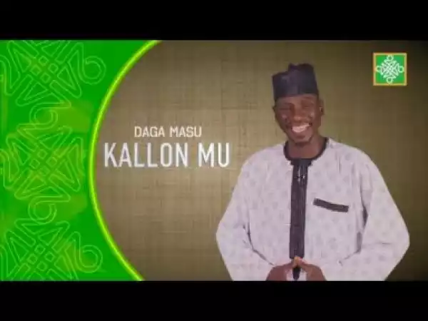 Video: Daga Masu Kallo Mu Kashi Na 111